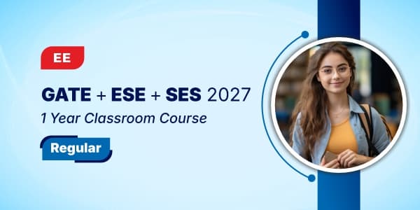 EE - ESE+GATE+SES 2027 1 Year Classroom Course