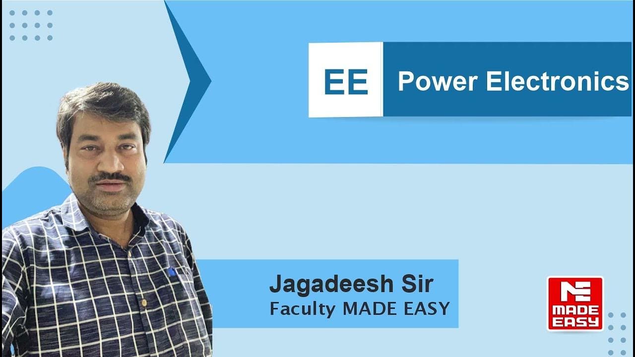 Power Electronics | Jagadeesh Sir