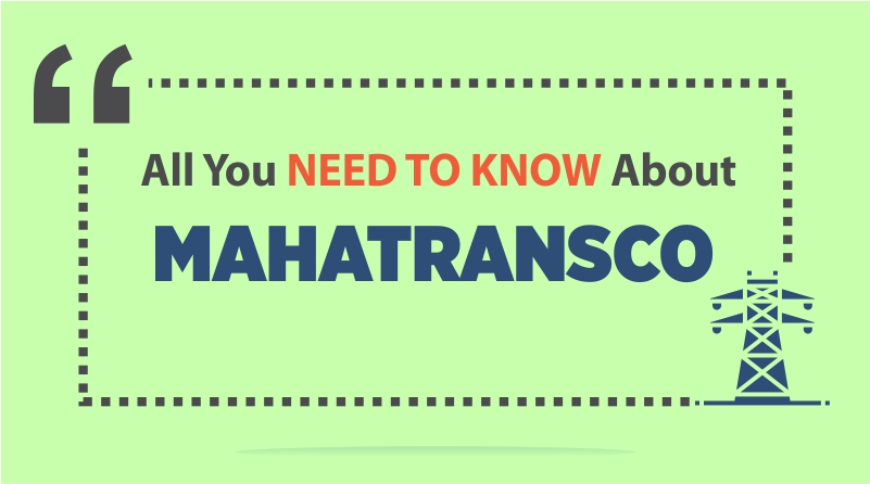 MAHATRANSCO: Maharashtra State Electricity Transmission Co. Limited 1 MAHATRANSCO