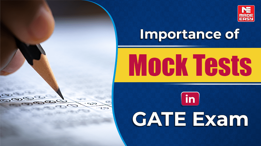 Importance of Mock Tests in GATE Exam