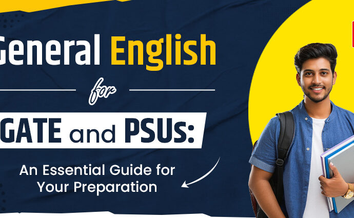 General English for GATE and PSUs