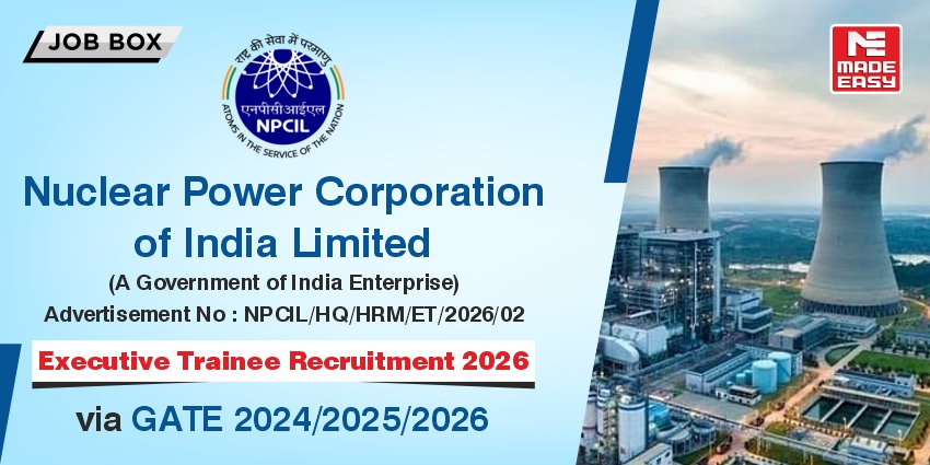 NPCIL Recruitment 2026 for Executive Trainee Through GATE 2024/2025/2026
