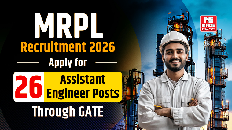 MRPL Recruitment 2026: Apply for 26 Assistant Engineer Posts Through GATE 1 MRPL Recruitment