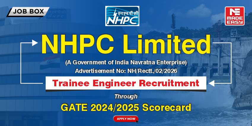 NHPC Recruitment for Trainee Engineer/ Officers through GATE Score 1 NHPC Recruitment for Trainee Engineer/ Officers through GATE Score