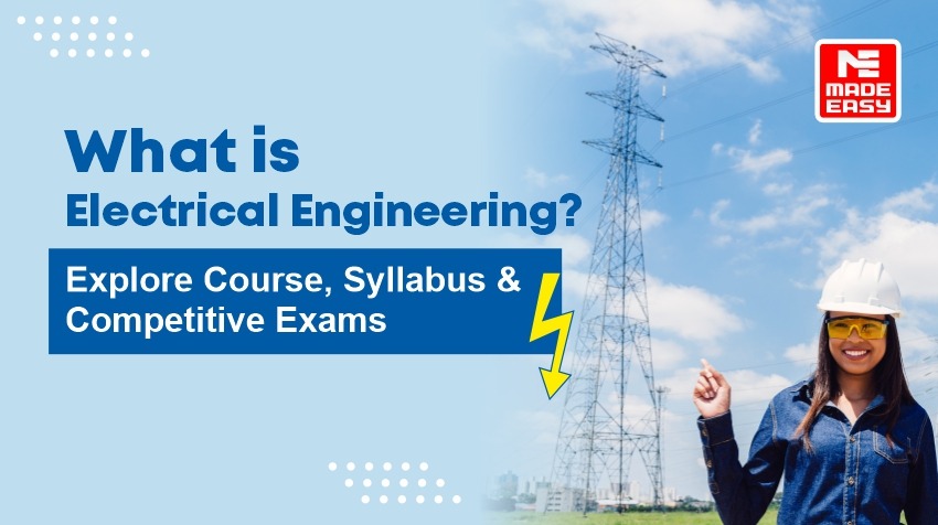 What is Electrical Engineering? 1 What is Electrical Engineering?