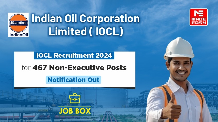 IOCL Non-Executive Recruitment 2024 for 467 Posts, Apply Online 1 IOCL Non-Executive Recruitment 2024