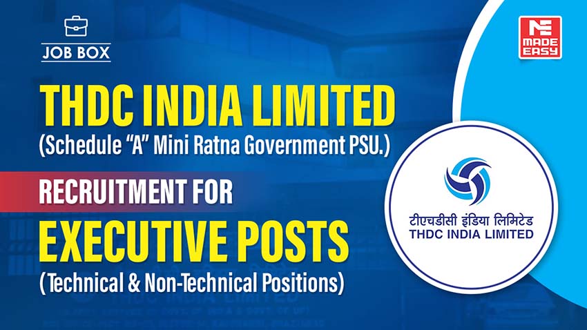 THDCIL Recruitment 2024 for 55 Executive (Tech & Non-Tech) 1 THDC India Limited Recruitment 2024