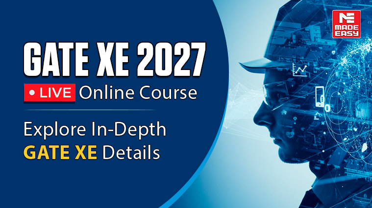 GATE XE 2027 Live Online Course: Explore In-Depth GATE XE Details 1 GATE XE 2027 Live Online Course