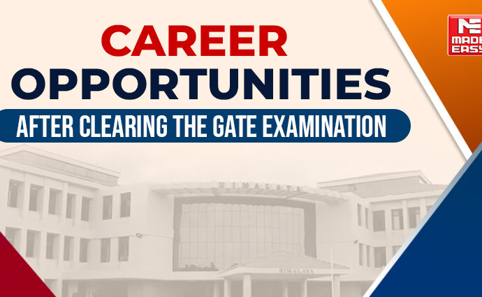 Career Opportunities After Clearing the GATE Examination 8 Career Opportunities After GATE