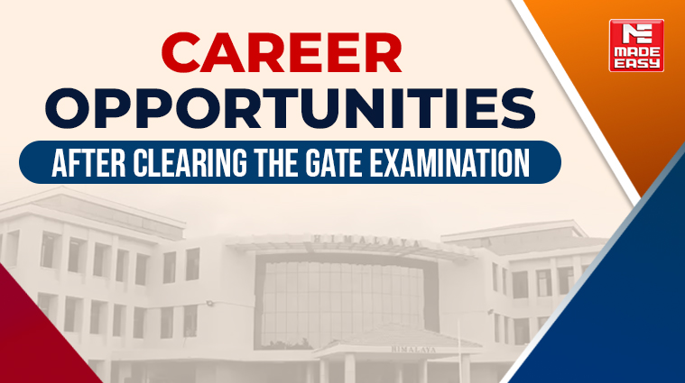 Career Opportunities After GATE