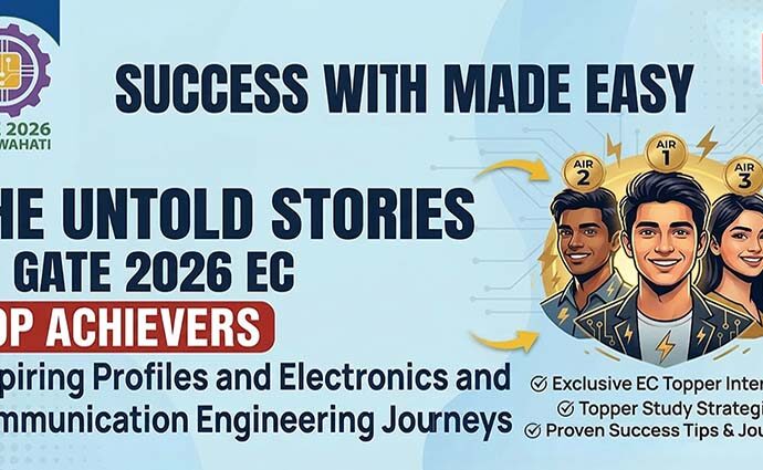 The Untold Stories of GATE 2026 MADE EASY EC Toppers