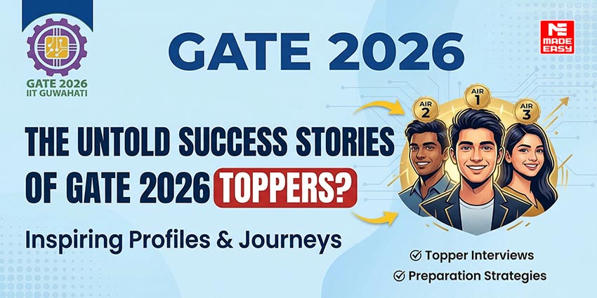The Untold Success Stories of GATE 2026 Toppers 1 The Untold Success Stories of GATE 2026 Toppers