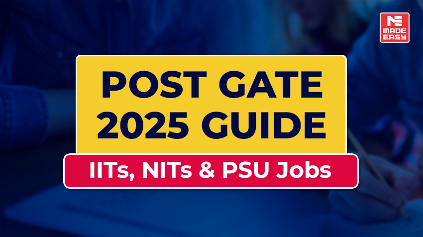 Post GATE 2025 Guide: IITs, NITs & PSU Jobs 1 Post GATE 2025 Guide IITs, NITs & PSU Jobs