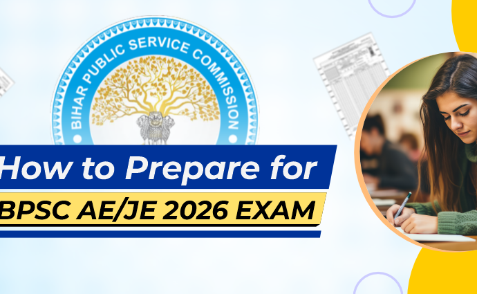 How to Prepare for BPSC AE JE 2026 Exam