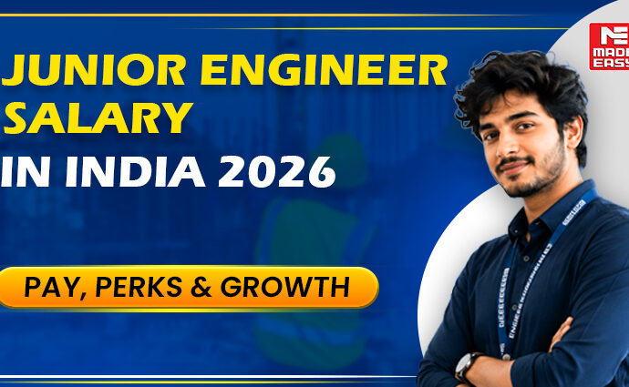 Junior Engineer Salary in India 2026