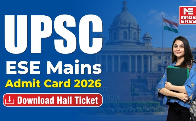 UPSC ESE Mains Admit Card 2026