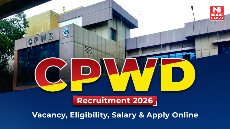 CPWD Recruitment 2026: Vacancy, Eligibility, Salary & Apply Online 1 CPWD Recruitment 2026