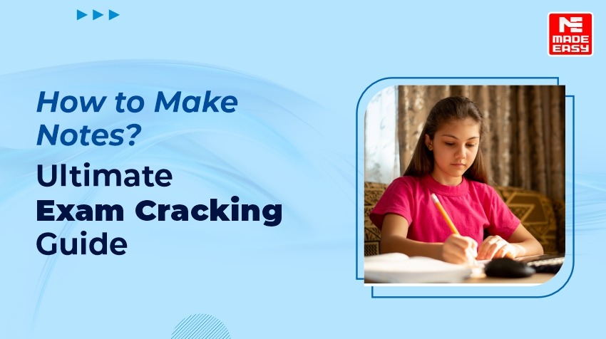 How to Make Notes? Ultimate Exam Cracking Guide 1 how to make notes