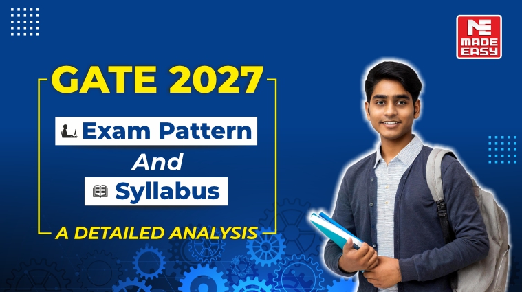 GATE 2027 Exam Pattern and Syllabus: A Detailed Analysis 1 GATE 2027 Exam Pattern and Syllabus