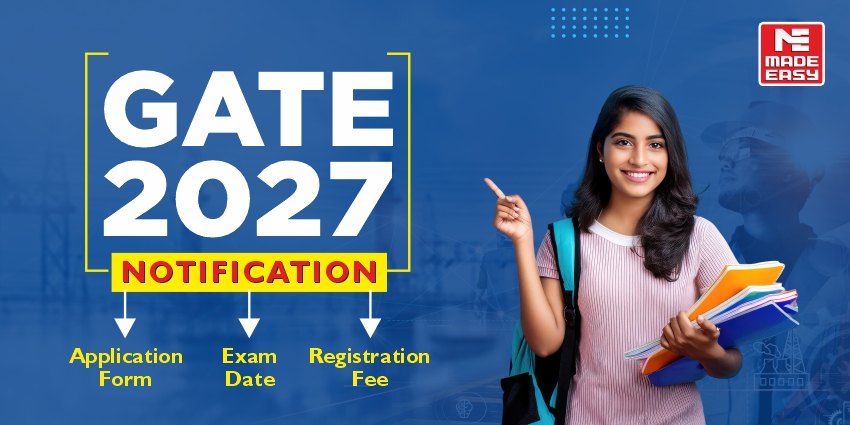 GATE 2027 Notification: Application Form, Exam Date, Registration Fee 1 GATE 2027 Notification