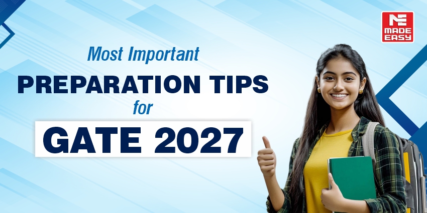 Most Important Preparation Tips for GATE 2027 1 Most Important Preparation Tips for GATE 2027