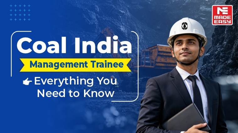 Coal India Management Trainee: Everything You Need to Know 1 Coal India Management Trainee