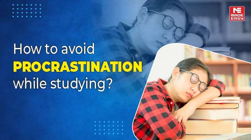 How to Avoid Procrastination?