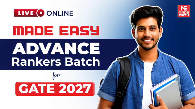MADE EASY Live Online Advance Ranker Batch for GATE 2027 1 Advance Ranker Batch for GATE 2027