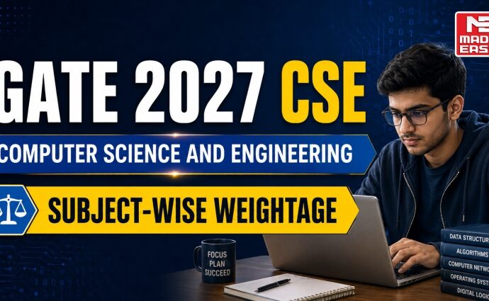 GATE 2027 CSE Subject Wise Weightage: Exam Preparation Strategy 12 GATE CSE Subject Wise Weightage