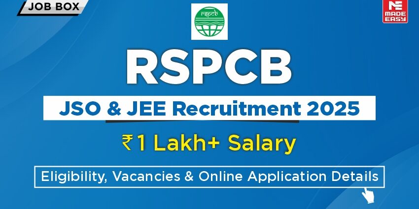 RSPCB Recruitment 2025 for JSO & JEE | Eligibility, Vacancies & Application 1 RSPCB JSO & JEE Recruitment 2025