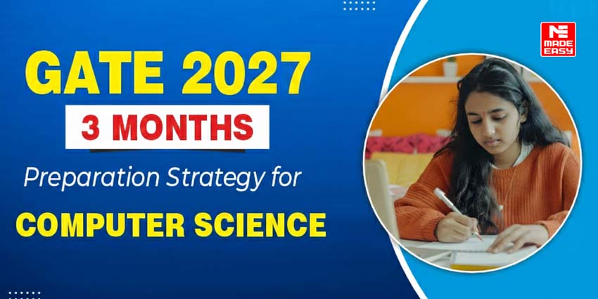 GATE CSE 2027: 3-Month Preparation Strategy for Computer Science 1 GATE CSE 2027: 3-Month Preparation Strategy for Computer Science