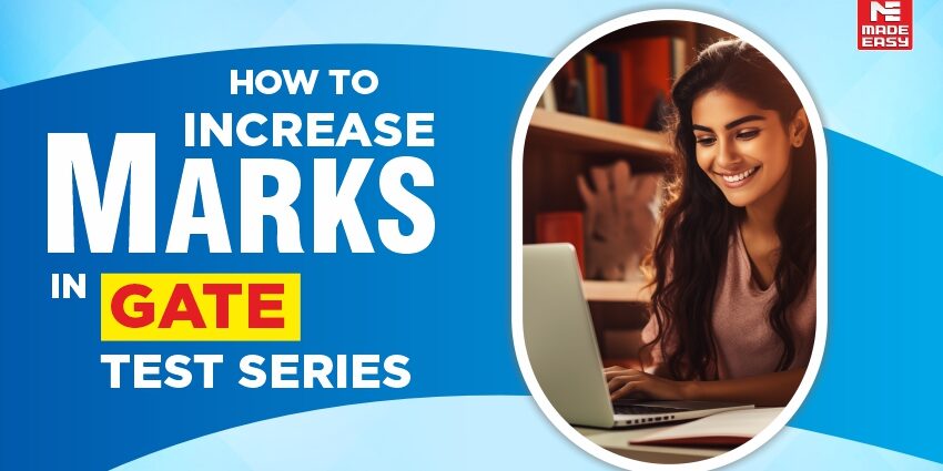 how-to-increase-marks-in-gate-test-series