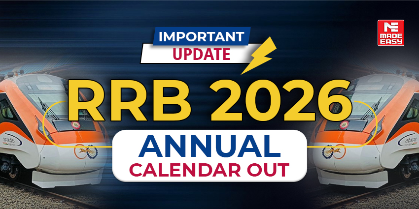 RRB 2026 Annual Calendar Out | MADE EASY 1 RRB 2026 Exam Calendar Out – ALP, NTPC, JE & Group D Dates