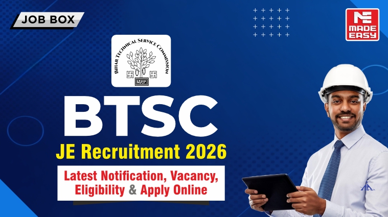 BTSC JE Recruitment 2026: Latest Notification, Vacancy, Eligibility & Apply Online 1 BTSC JE Recruitment 2026: Latest Notification