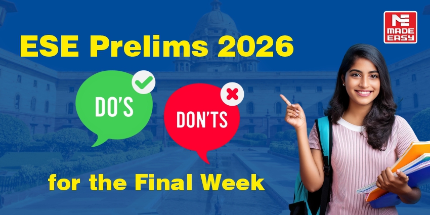 ESE Prelims 2026 Do’s & Don’ts for the Final Week