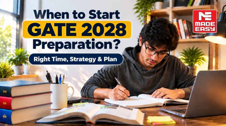 When to Start GATE 2028 Preparation? Right Time, Strategy & Plan 1 GATE 2028