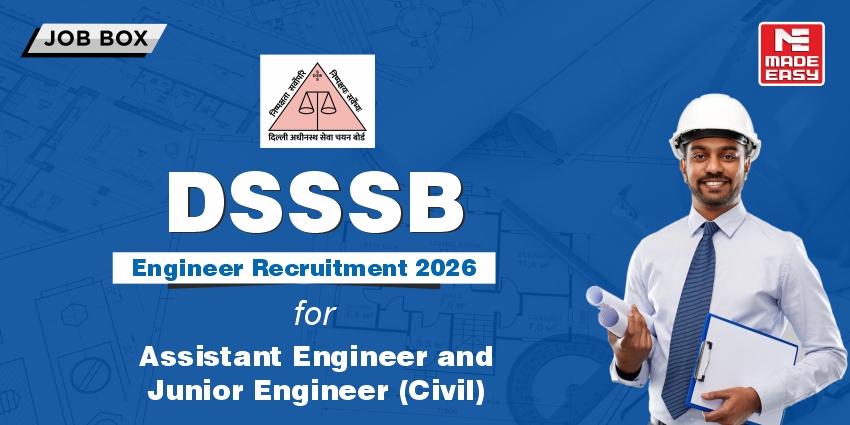 DSSSB recruitment 2026 for 314 AE and JE (Civil) Posts 1 DSSSB Recruitment