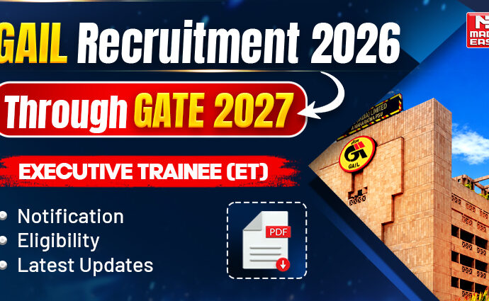 GAIL ET Recruitment 2026 Through GATE 2027 Notification Out: Important Dates, Download PDF 8 gail recruitment