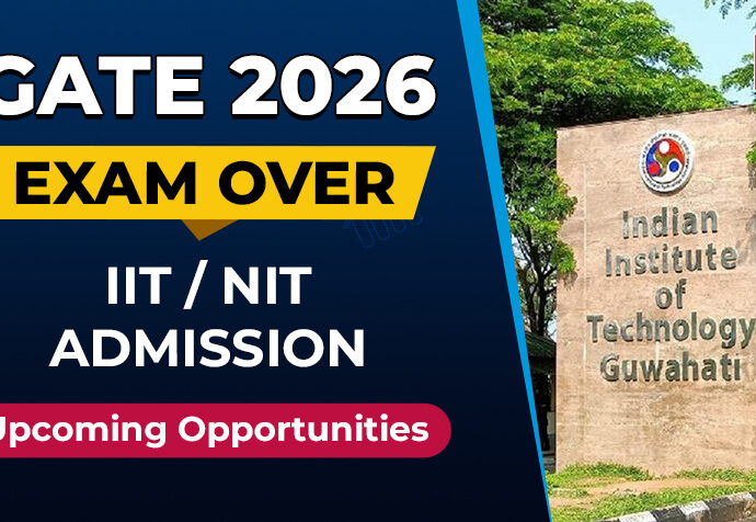 GATE 2026 Exam Over! IIT M.Tech, NIT CCMT, PSU Jobs, BARC, AE/JE Opportunities