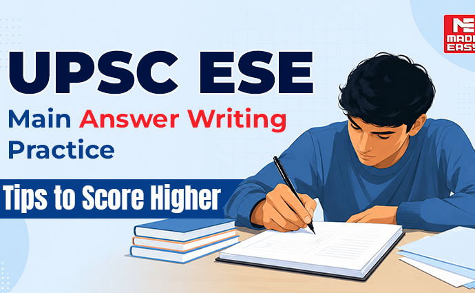 UPSC ESE Mains Answer Writing Practice