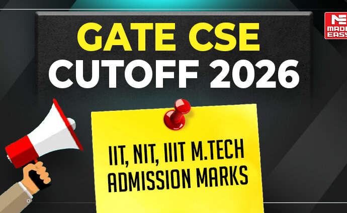 GATE CSE Cutoff 2026: IIT, NIT, IIIT MTech Admission Marks 10 GATE CSE Cutoff 2026 for IIT, NIT & IIIT M.Tech