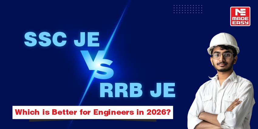 SSC JE vs RRB JE – Which is Better for Engineers in 2026? 1 SSC JE vs RRB JE – Which is Better for Engineers in 2026?