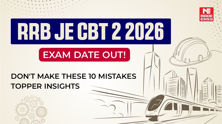 10 Mistakes to Avoid in RRB JE CBT 2 2026: Topper Insights 1 RRB JE CBT 2 Exam Date 2026