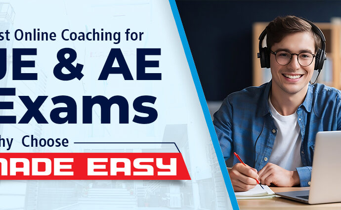 Best Online Coaching for JE & AE Exams: Why Choose MADE EASY?