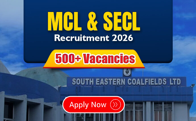 MCL & SECL Recruitment 2026 | 500+ Vacancies | Apply Now!