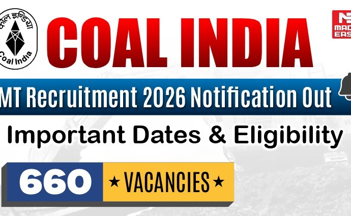 Coal India MT Recruitment 2026 Notification Out