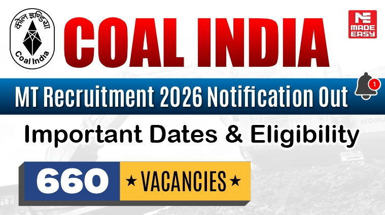 Coal India MT Recruitment 2026 Notification Out: Important Dates, Eligibility & Vacancies 1 Coal India MT Recruitment 2026 Notification Out