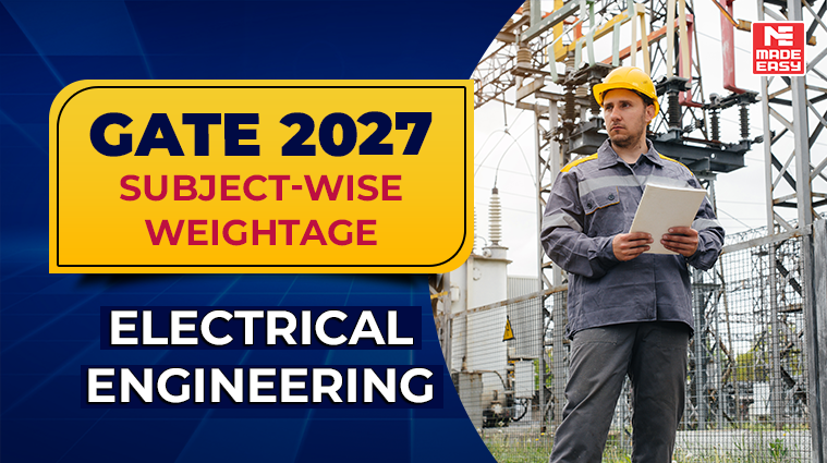 GATE 2027 EE Subject Wise Weightage