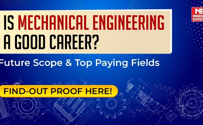 Is Mechanical Engineering A Good Career