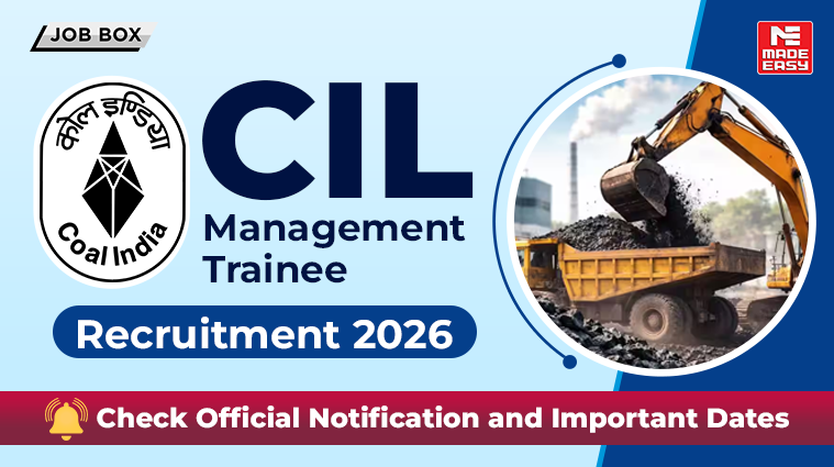 CIL Management Trainee Recruitment 2026: Check Official Notification and Important Dates 1 Coal India CIL management trainees 2026 Notification out